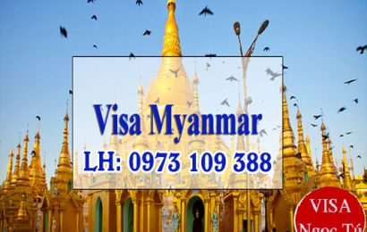 Thủ tục làm visa Myanmar
